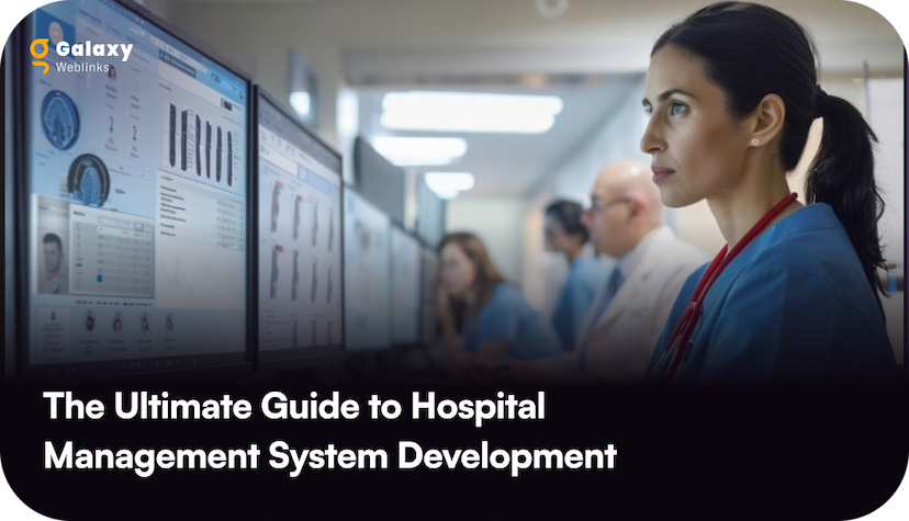 The Ultimate Guide to Hospital Management System Development