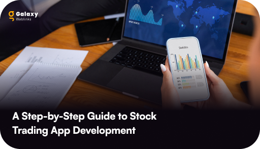 A Comprehensive Guide to Stock Trading App Development