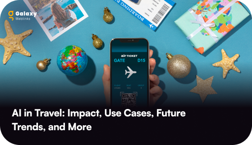 How AI in Travel is Transforming Airlines, Hotels & Tourism Platforms